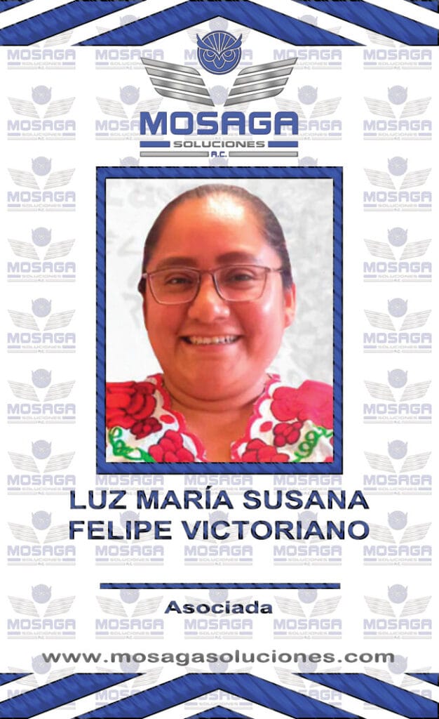 LUZ MARÍA SUSANA FELIPE VICTORIANO